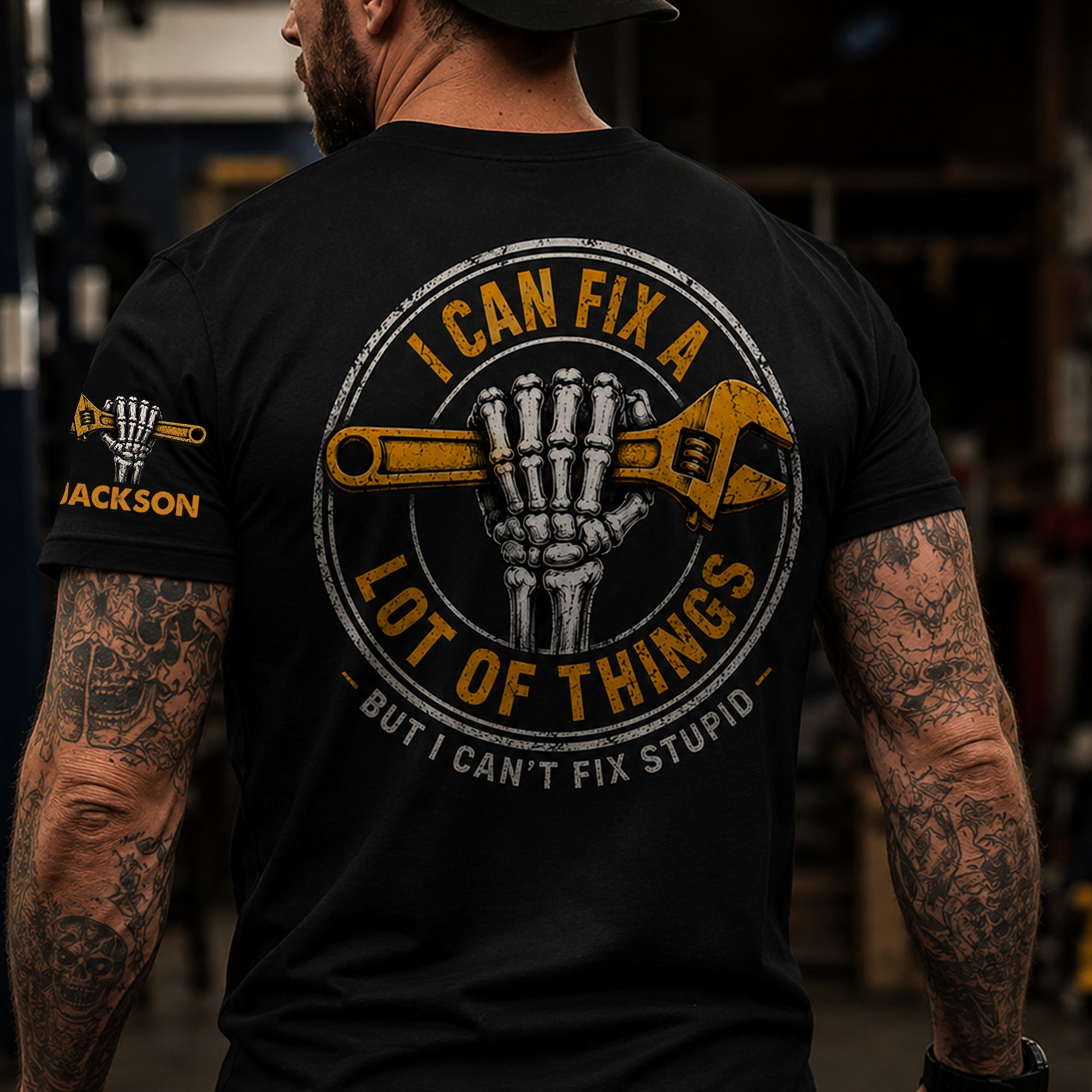 I Can Fix A Lot Of Things But I Can't Fix Stupid - With Name On Sleeve - Personalized Shirt