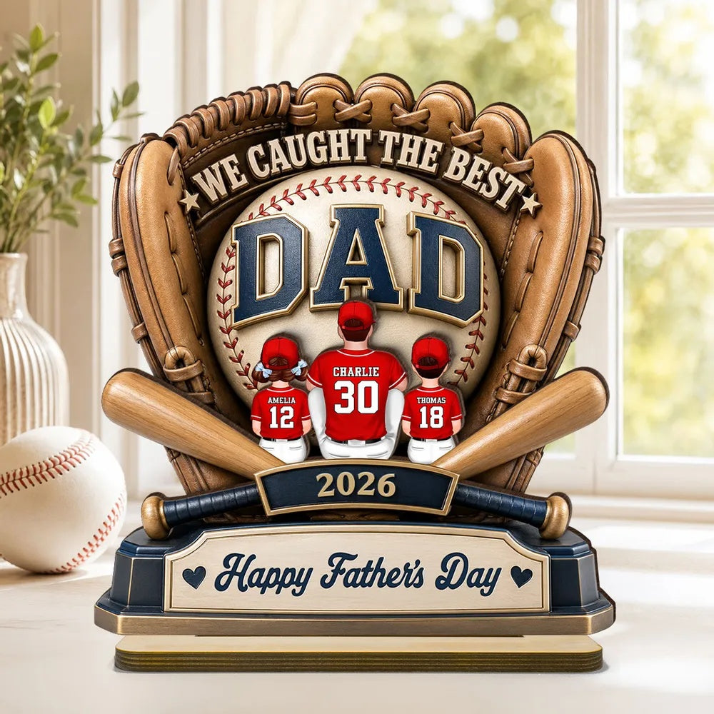 Dad's Greatest Catch Baseball - Personalized 2-Layered Wooden Plaque - Father's Day Gift For Dad, Husband