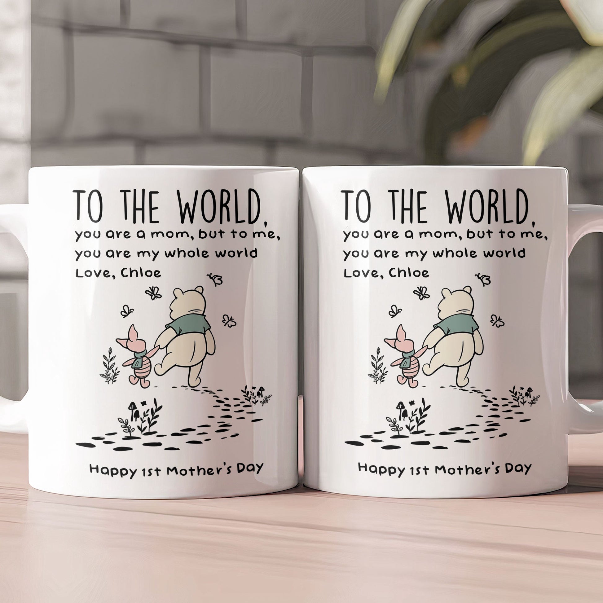 You’re My World Mother’s Day First Mother's Day Gift For Mom - Personalized Mug