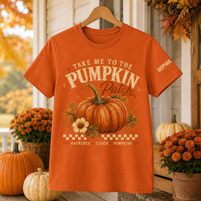 Take Me To The Pumpkin Patch - Personalized Shirt