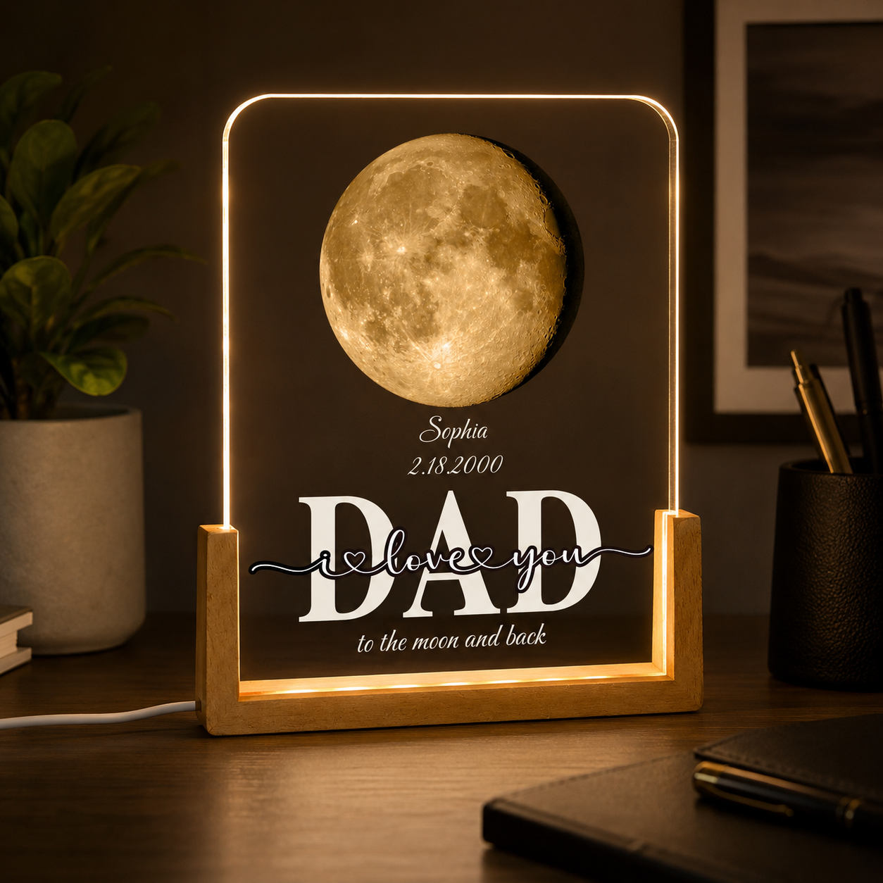 Dad I Love Youto The Moon And Back Custom Moon Phase By Date Gift For Dad Father's Day Keepsake - Personalized Night Light