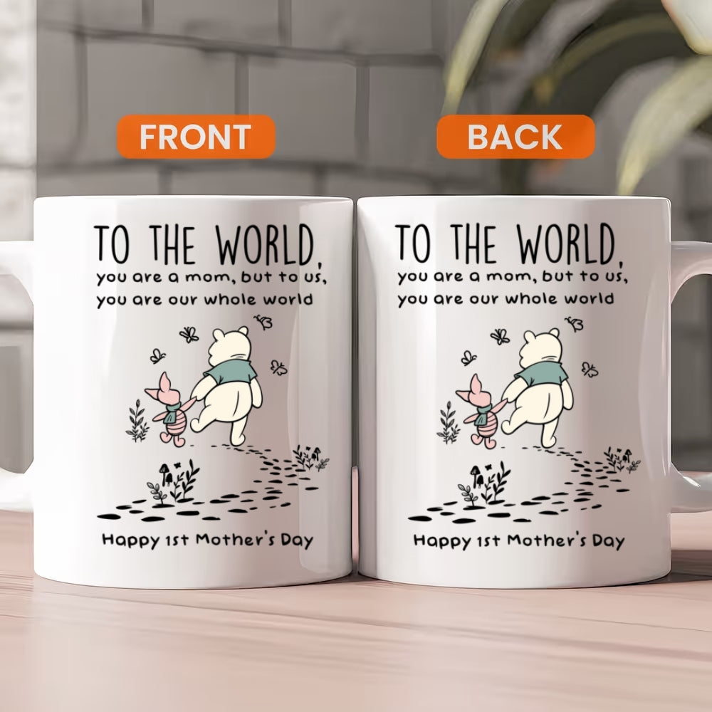 You’re My World Mother’s Day First Mother's Day Gift For Mom - Personalized Mug