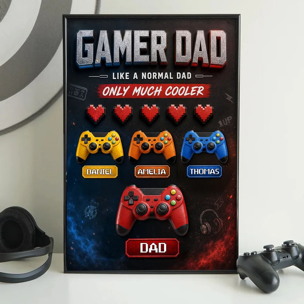 Gamer Dad Much Cooler - Personalized Poster - Father's Day Gift for Gamer Dad, Husband
