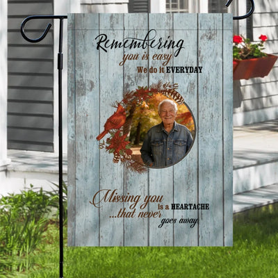 Missing You Is Heartache Memorial Personalized Garden Flag