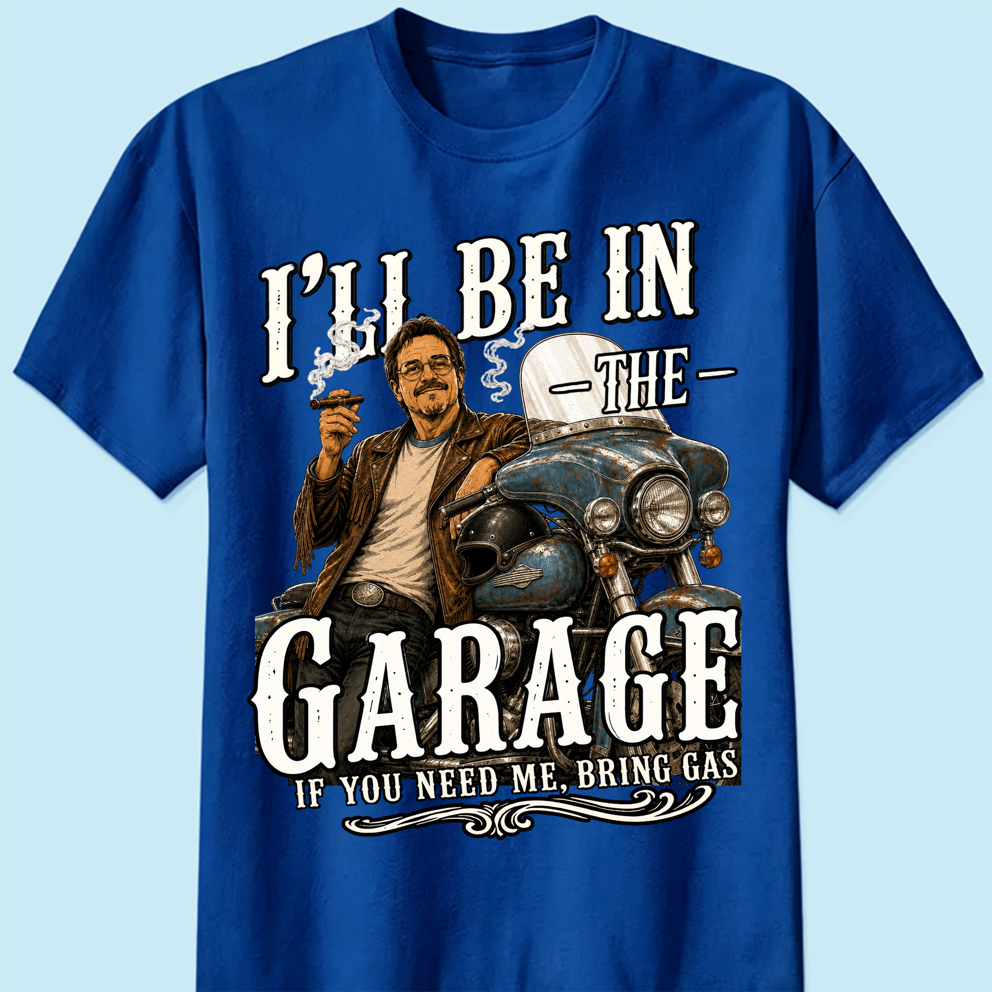 I'll Be In The Garage Vintage Motorcycle Biker Personalized T-Shirt | Funny Mechanic Dad Graphic Tee