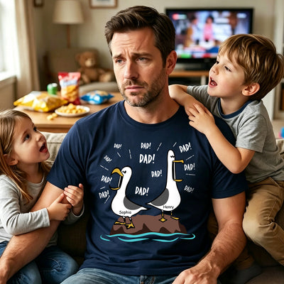 Seagull Dad Dad Dad- Personalized Name Shirt - Funny Father's Day Gift For Dad, Husband