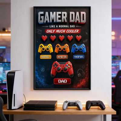 Gamer Dad Much Cooler - Personalized Poster - Father's Day Gift for Gamer Dad, Husband
