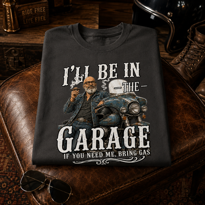 I'll Be In The Garage Vintage Motorcycle Biker Personalized T-Shirt | Funny Mechanic Dad Graphic Tee