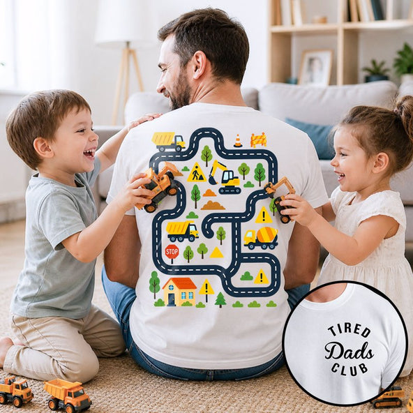 Tired Dads Club Construction Car Track Massage Double-Sided Shirt - Funny Father Day Gift For Dad