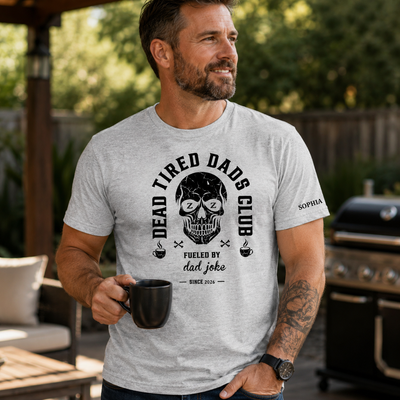Dead Tired Dads Club - Funny Father's Day Gifts Custom Kids' Names On Sleeves - Personalized Shirt