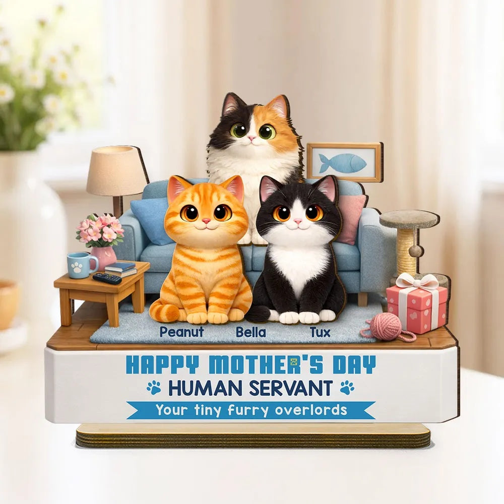 Cat Mom Cute Fluffy Cats Happy Mother's Day Human Servant - Personalized 2-Layered Wooden Plaque - Funny Mother's Day Gift For Cat Mom