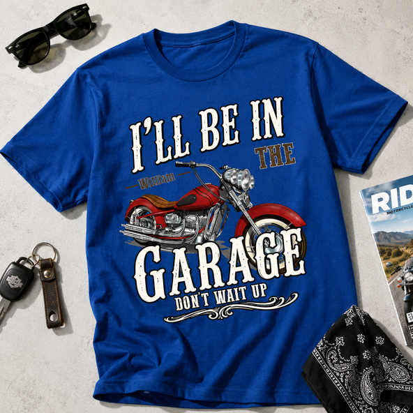 I'll Be In The Garage Vintage Motorcycle Biker Personalized T-Shirt | Funny Mechanic Dad Gift For Husband, Dad, Grandpa