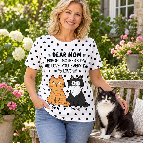 Trendy Style Polka Dot Cat Mom Forget Mother's Day - Personalized Shirt - Gift For Cat Mom