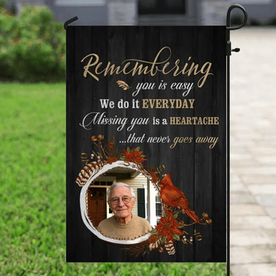 Missing You Is A Heartache Memorial Photo Personalized Garden Flag