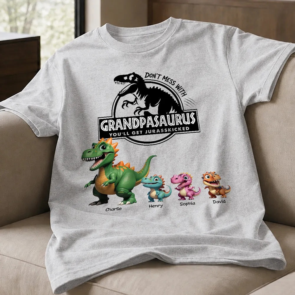 Don't Mess With Grandpasaurus - Personalized Shirt - Father's Day Gift For Grandpa, Dad, Husband