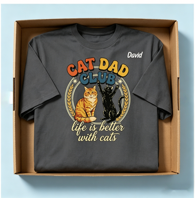Customizable Cat Dad Shirt | Life Is Better With Cats - Perfect Father's Day Gift for Cat Lovers