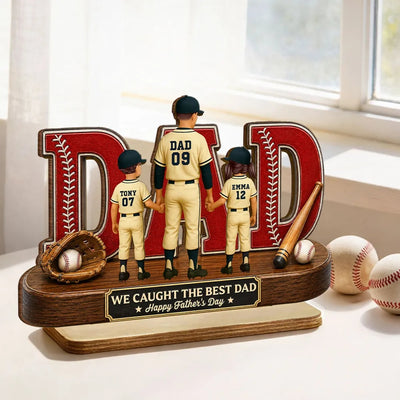 Baseball Dad Legend We Caught The Best Dad - Personalized 2-Layered Wooden Plaque - Father's Day Gift For Dad