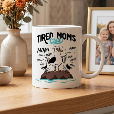 Tired Moms Club Seagull Mom Mom Mom - Personalized Mug - Funny Mother's Day Gift For Mom
