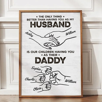 The Only Thing Having You As My Husband Fist Bump Outline Personalized Poster