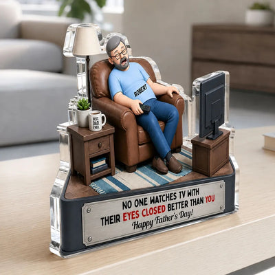 No One Watches TV Better Than You - Personalized Acrylic Block Plaque - Funny Father's Day Gift for Dad, Grandpa, Husband