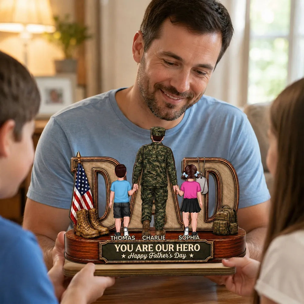 Proud American Army Dad You Are Our Hero - Personalized 2-Layered Wooden Plaque - Father's Day Gift For Dad, Husband