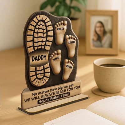 Dad No Matter How Big We Get Personalized 2-Layer Standing Wooden Plaque| Unique Father's Day Gift For Dad