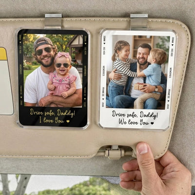 Drive Safe Daddy Gift For Husband, Dad, New Dad Gift - Personalized Car Visor Clip