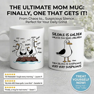 Silence Is Golden Unless You Have Kids Seagull Mom Mom Mom - Personalized Mug - Funny Mother's Day Gift For Mom