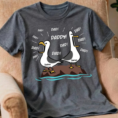 Seagull Dad! Dad! Dad! Custom Kids Name Shirt- Personalized Shirt - Funny Father's Day Gift For Dad, Husband