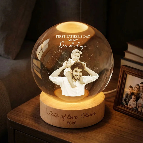 First Father's Day as My Daddy - Personalized Crystal Ball LED Night Light - Father's Day Gift for Dad
