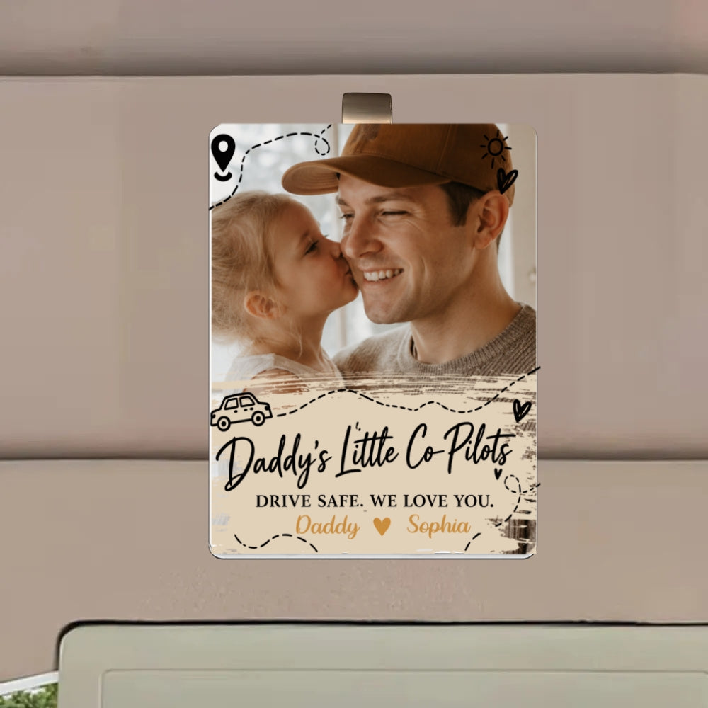 Custom Photo Drive Safe Car Visor Clip, Daddy’s Little Co-Pilots Personalized Gift From Kids For Father’s Day